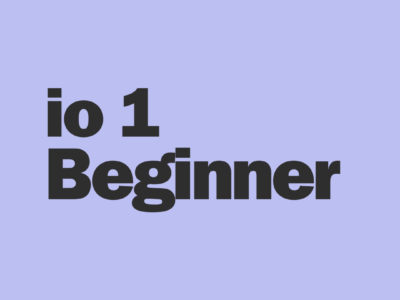 io1 – Beginner